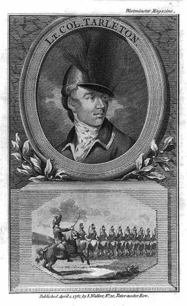 "Lt. Col. Tarleton," print of Banastre Tarleton published in Westminster Magazine, London. Source: Library of Congress, 