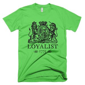 LOYALIST t-shirt (multiple colors)