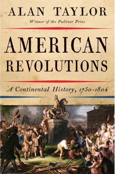 american revolutions a continental history american revolutions a continental history