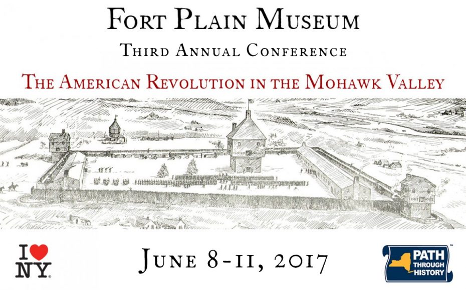 Third Annual Conference: The American Revolution In The Mohawk Valley ...