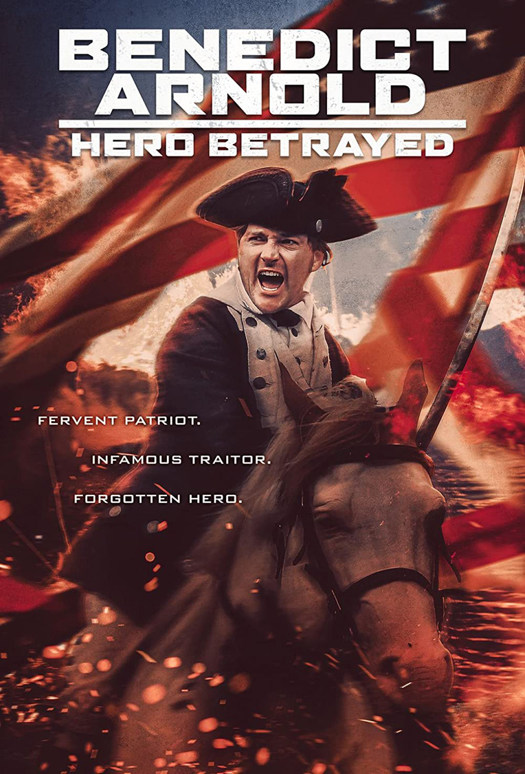 Benedict Arnold Hero Betrayed Journal Of The American Revolution